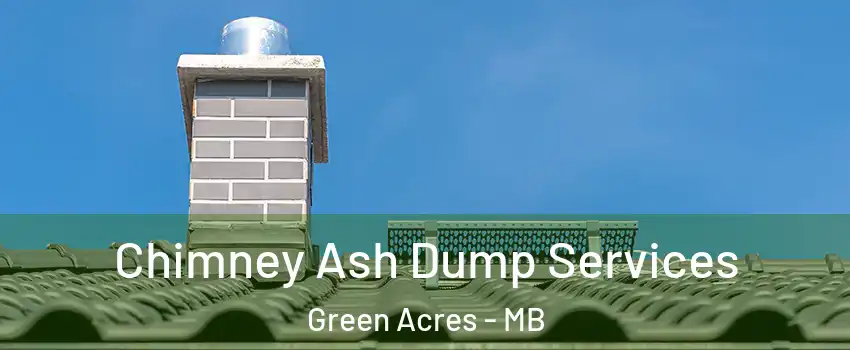  Chimney Ash Dump Services Green Acres - MB