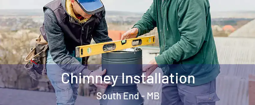  Chimney Installation South End - MB