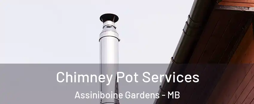  Chimney Pot Services Assiniboine Gardens - MB