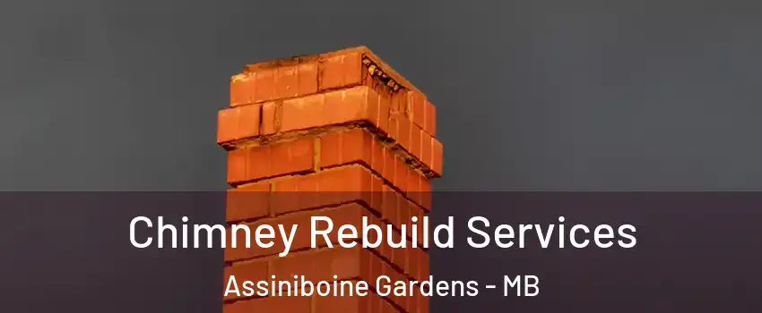  Chimney Rebuild Services Assiniboine Gardens - MB