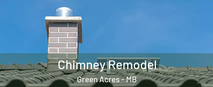  Chimney Remodel Green Acres - MB