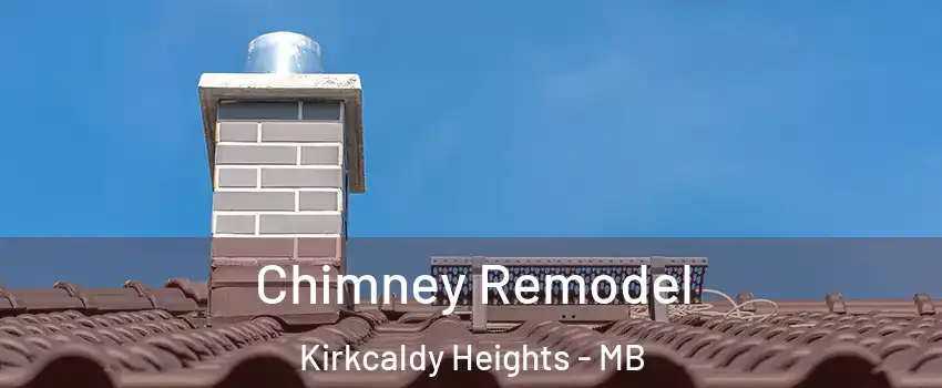 Chimney Remodel Kirkcaldy Heights - MB