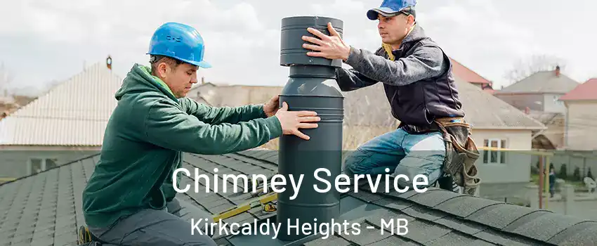  Chimney Service Kirkcaldy Heights - MB