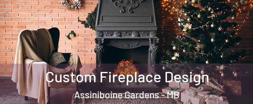  Custom Fireplace Design Assiniboine Gardens - MB