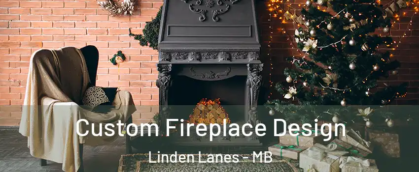  Custom Fireplace Design Linden Lanes - MB