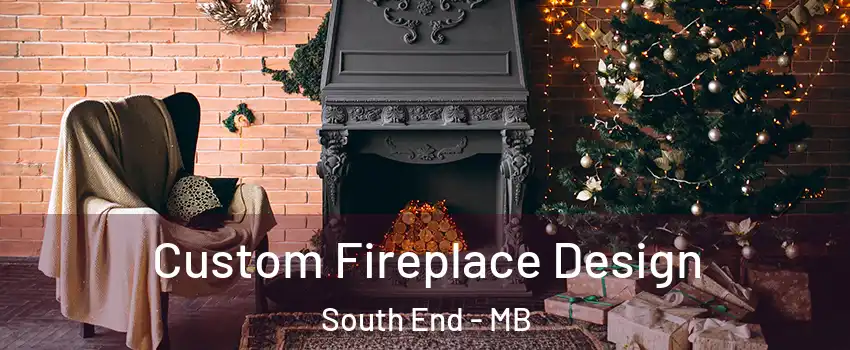  Custom Fireplace Design South End - MB