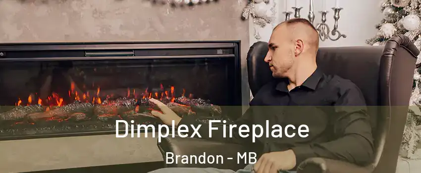  Dimplex Fireplace Brandon - MB