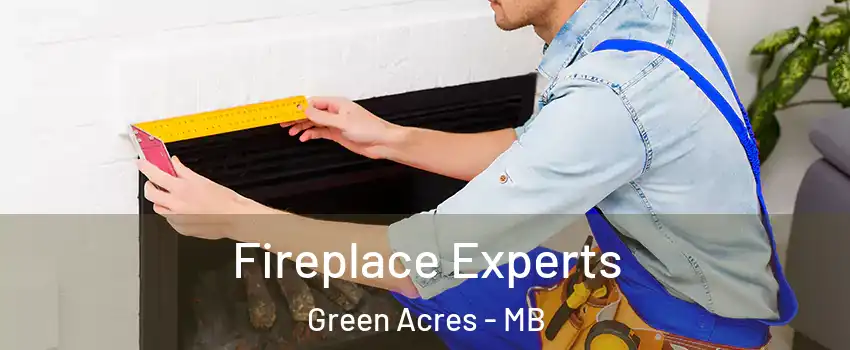  Fireplace Experts Green Acres - MB