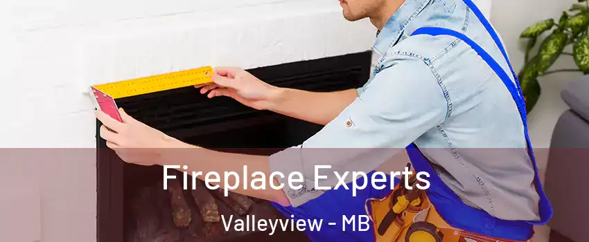  Fireplace Experts Valleyview - MB