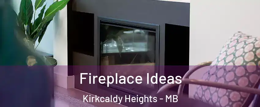  Fireplace Ideas Kirkcaldy Heights - MB