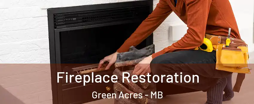  Fireplace Restoration Green Acres - MB