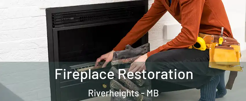  Fireplace Restoration Riverheights - MB