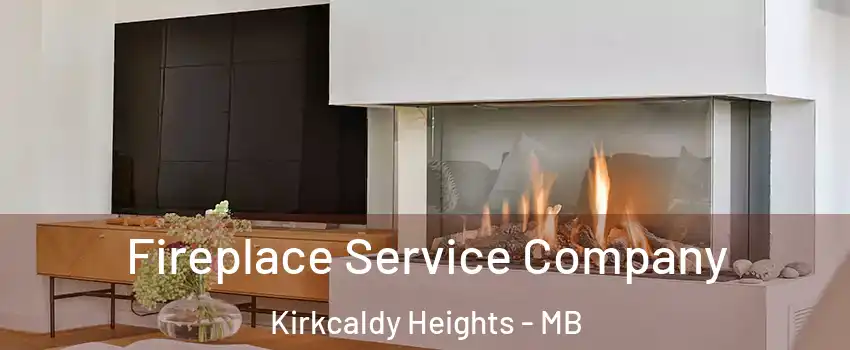  Fireplace Service Company Kirkcaldy Heights - MB