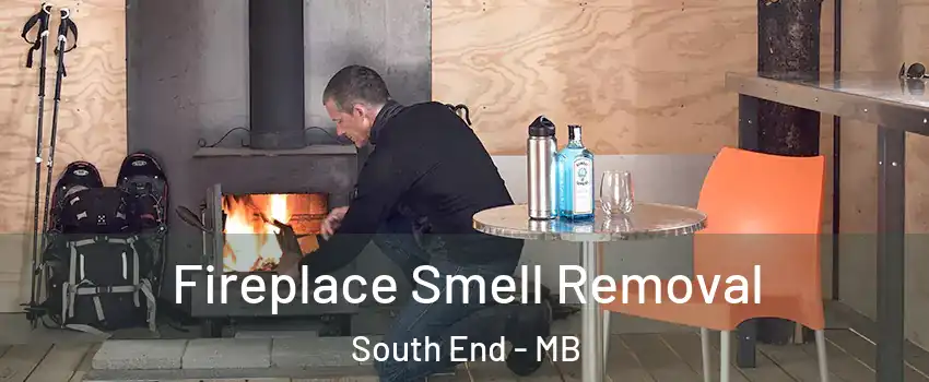  Fireplace Smell Removal South End - MB
