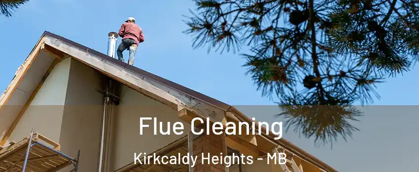  Flue Cleaning Kirkcaldy Heights - MB