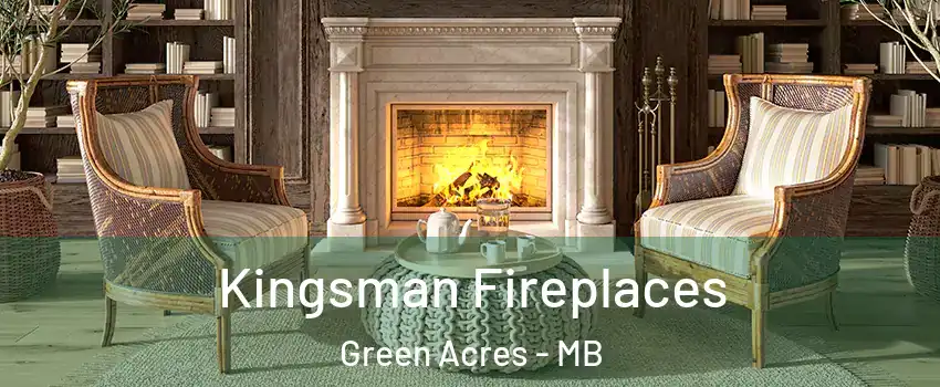  Kingsman Fireplaces Green Acres - MB