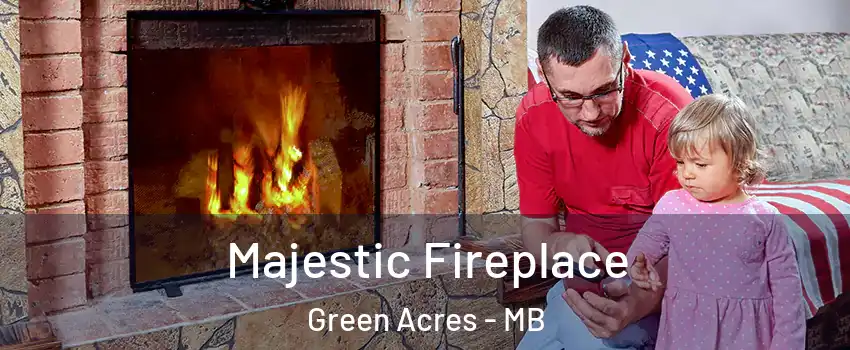  Majestic Fireplace Green Acres - MB