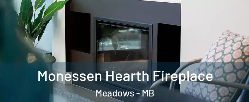  Monessen Hearth Fireplace Meadows - MB