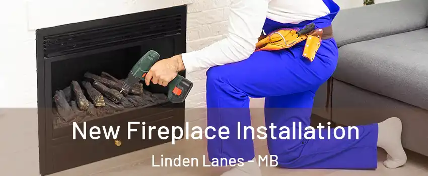  New Fireplace Installation Linden Lanes - MB