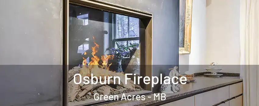  Osburn Fireplace Green Acres - MB