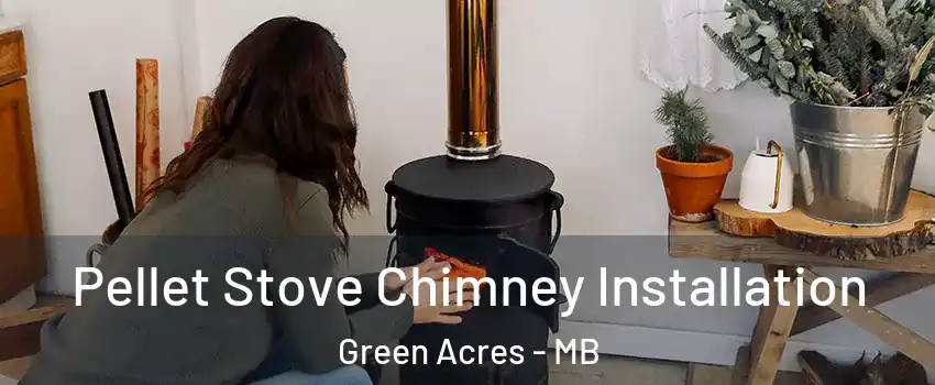  Pellet Stove Chimney Installation Green Acres - MB