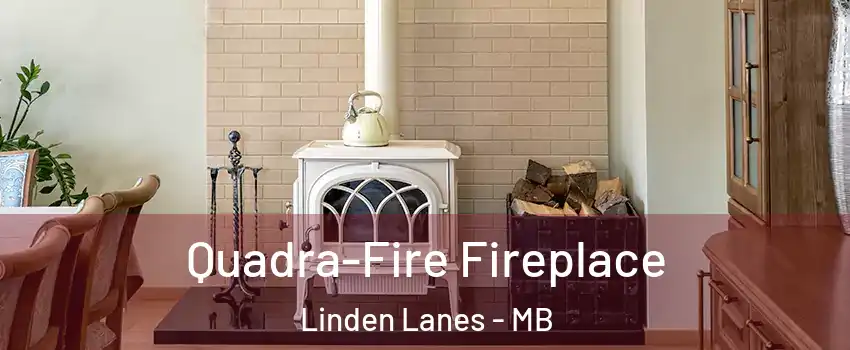  Quadra-Fire Fireplace Linden Lanes - MB