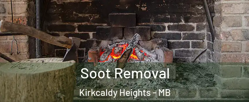  Soot Removal Kirkcaldy Heights - MB