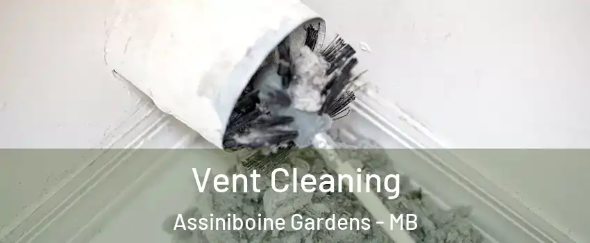  Vent Cleaning Assiniboine Gardens - MB