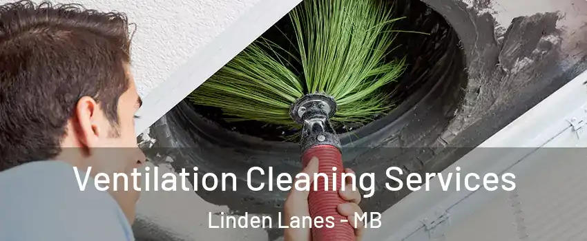  Ventilation Cleaning Services Linden Lanes - MB